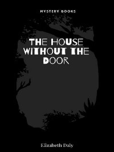 The House Without the Door