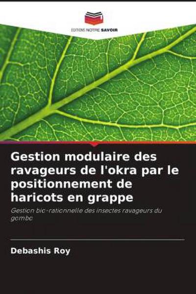 Gestion modulaire des ravageurs de l’okra par le positionnement de haricots en grappe