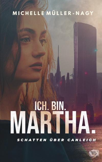 ICH. BIN MARTHA