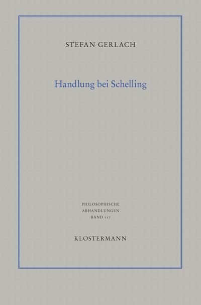 Handlung bei Schelling