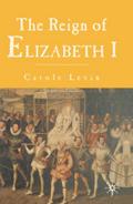 The Reign of Elizabeth 1