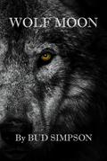 Wolf Moon (Bud Simpson’s "Moon", #3)