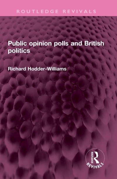 Public opinion polls and British politics