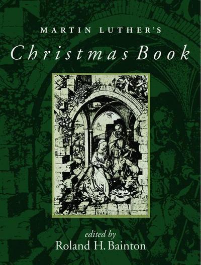 Martin Luther’s Christmas Book