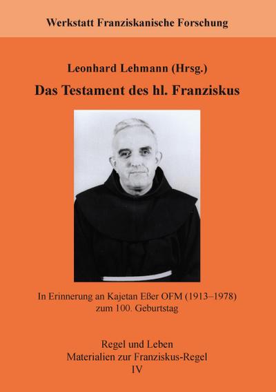 Das Testament des hl. Franziskus