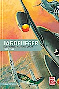 Jagdflieger 
Luftwaffe, RAF und USAAF