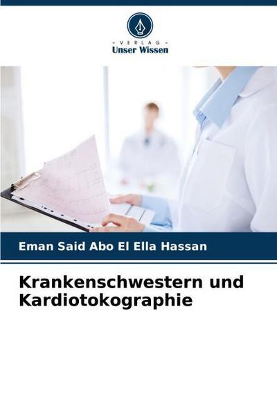 Krankenschwestern und Kardiotokographie