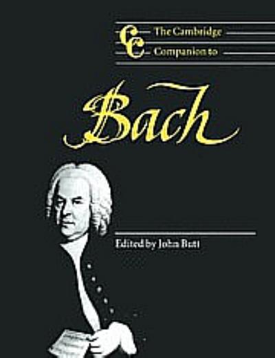 The Cambridge Companion to Bach