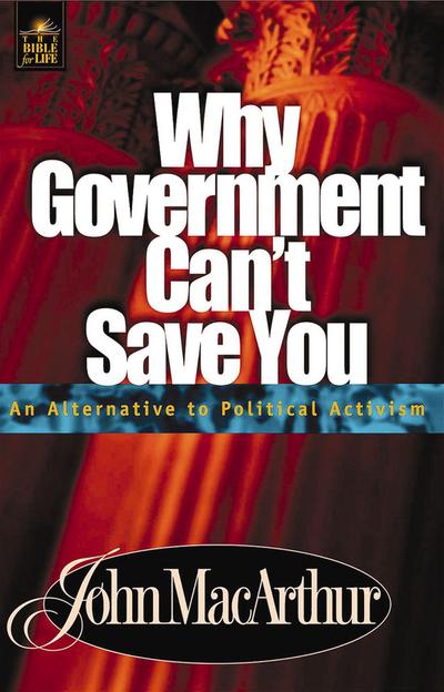 Why Government Can’t Save You