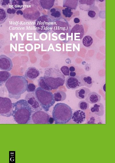 Myeloische Neoplasien
