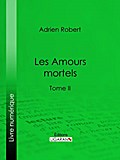 Les Amours mortels