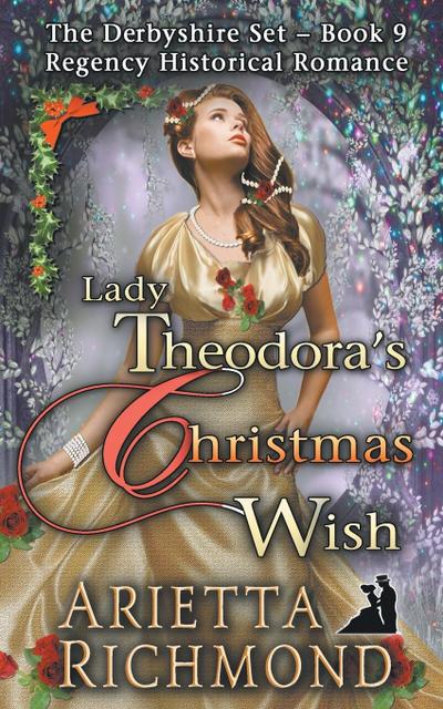 Lady Theodora’s Christmas Wish