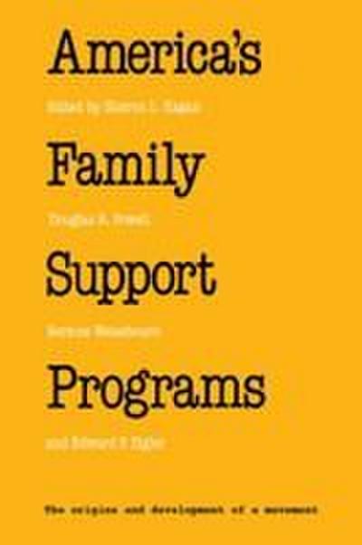 AMERICA’S FAMILY SUPPORT PROGRAMS