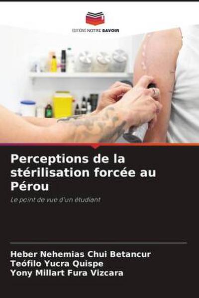 Perceptions de la stérilisation forcée au Pérou