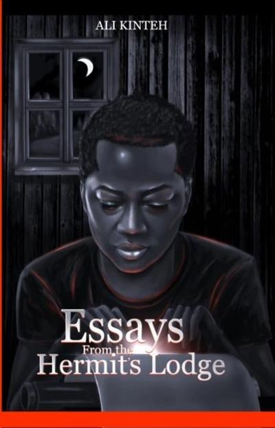 Essays From The Hermit’s Lodge