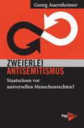 Zweierlei Antisemitismus