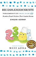 The Number Story 1 DIE ZAHLENGESCHICHTE von Anna Miss | Ebook