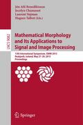 Mathematical Morphology and Its Applications to Si
