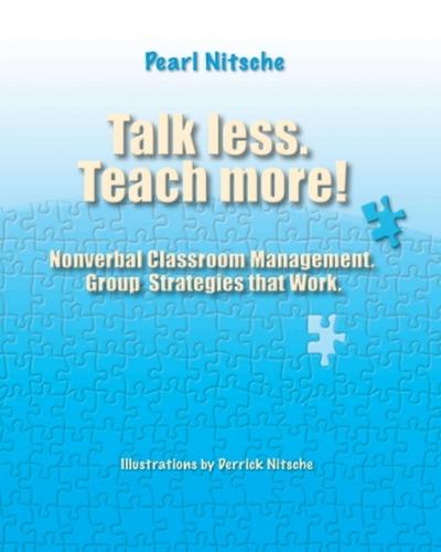 Talk less. Teach more!