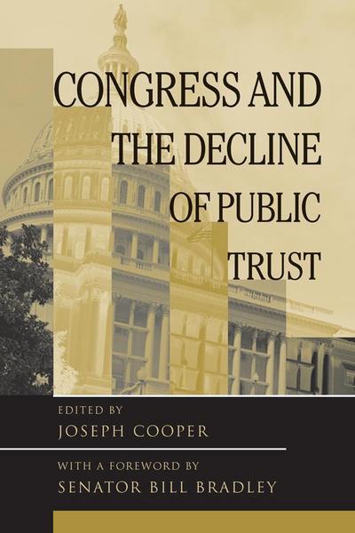 Congress And The Decline Of Public Trust