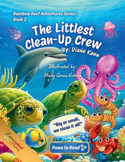 The Littlest Clean - Up Crew