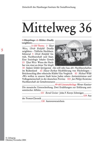 Tödliche Nachbarschaften: Mittelweg 36, Heft 5 Oktober/November 2004