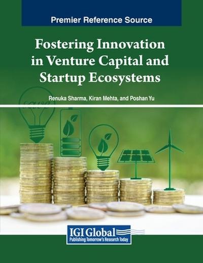 Fostering Innovation in Venture Capital and Startup Ecosystems