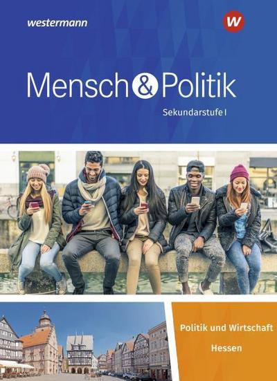 Mensch und Politik SI. Schulbuch. Für Gymnasien in Hessen