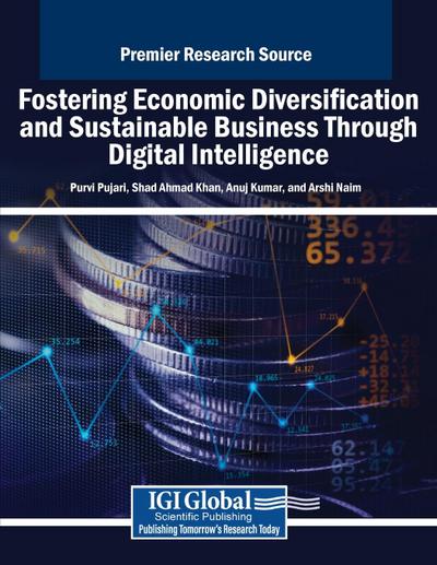 Fostering Economic Diversification and Sustainable Business Through Digital Intelligence