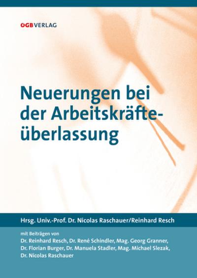 Neuerungen bei der Arbeitskräfteüberlassung