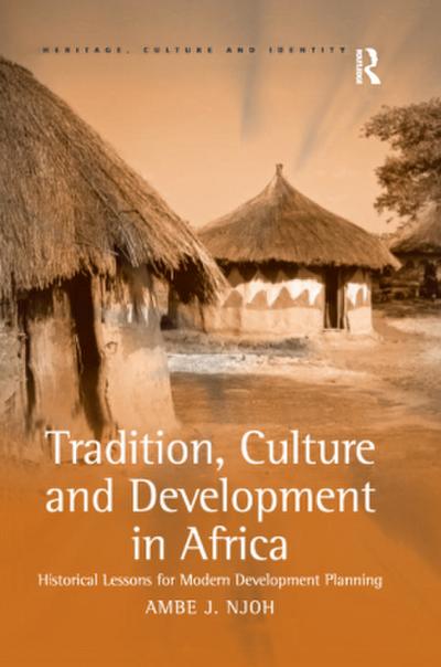 Tradition, Culture and Development in Africa