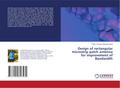 Design of rectangular microstrip patch antenna for improvement of Bandwidth