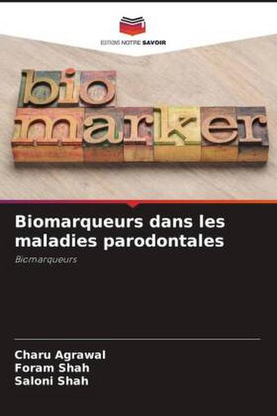 Biomarqueurs dans les maladies parodontales