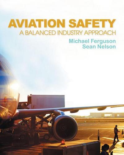 Aviation Safety: A Balanced Industry Approach
