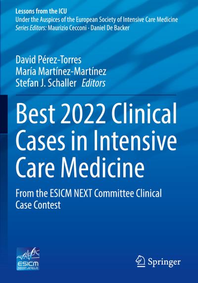 Best 2022 Clinical Cases in Intensive Care Medicine