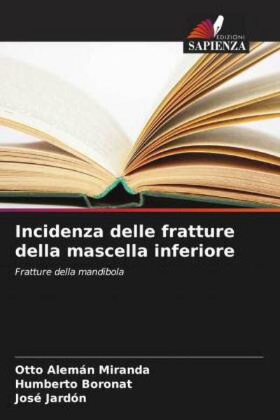 Incidenza delle fratture della mascella inferiore