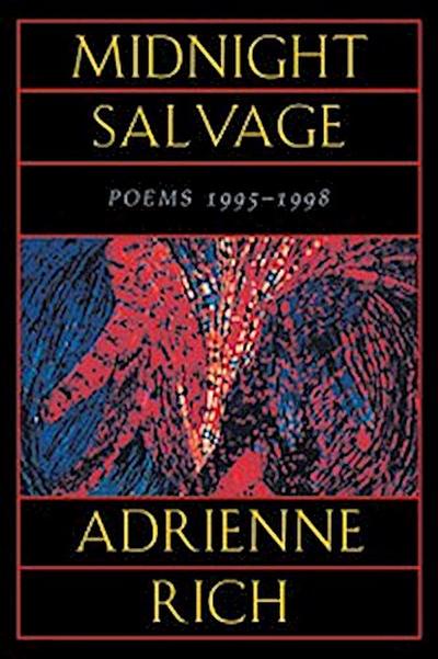 Midnight Salvage: Poems 1995-1998