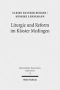 Liturgie und Reform im Kloster Medingen