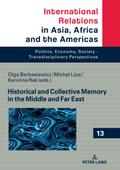 Historical and Collective Memory in the Middle and Far East