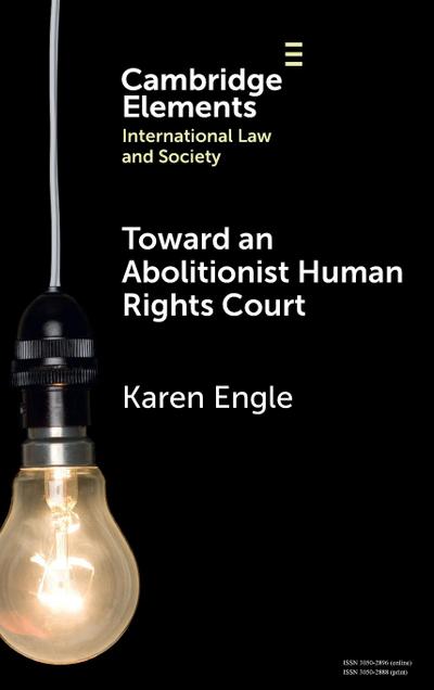 Toward an Abolitionist Human Rights Court