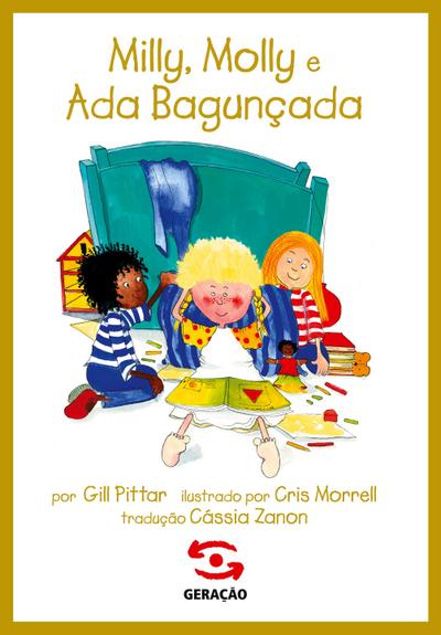 MILLY, MOLLY E ADA BAGUNÇADA