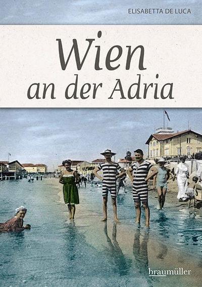 Wien an der Adria