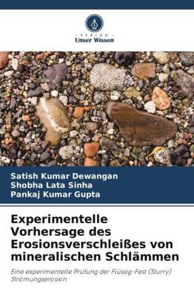 Experimentelle Vorhersage des Erosionsverschleißes von mineralischen Schlämmen