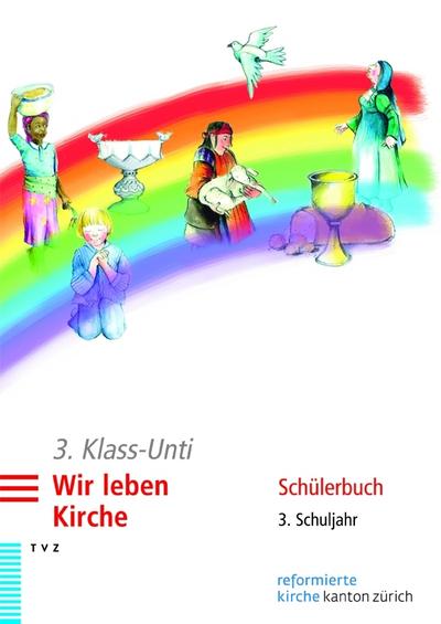 3. Klass-Unti. Wir leben Kirche, m. DVD