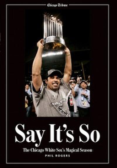 Say It’s So