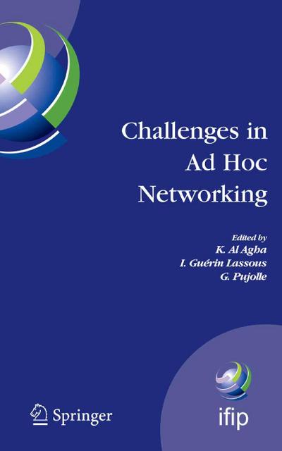 Challenges in Ad Hoc Networking