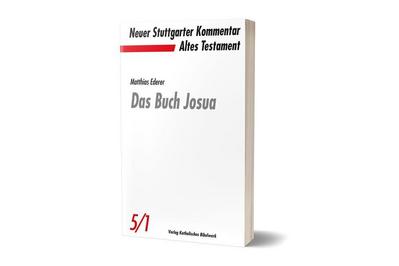 Neuer Stuttgarter Kommentar, Altes Testament Das Buch Josua