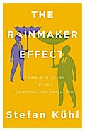 The Rainmaker Effect