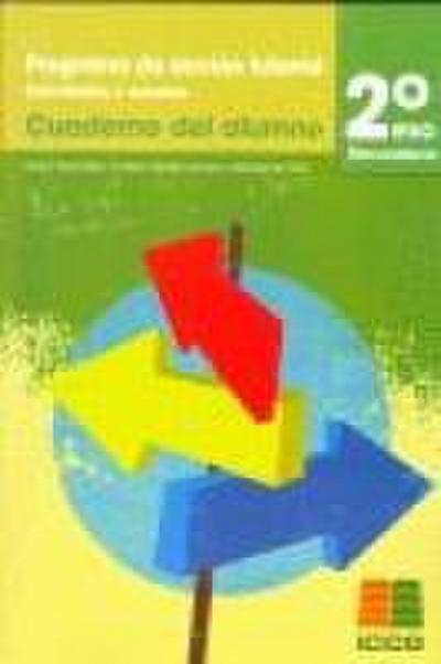 Tutorías, programa de acción tutorial, actividades y recursos, 2 ESO. Cuaderno