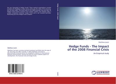 Hedge Funds - The Impact of the 2008 Financial Crisis